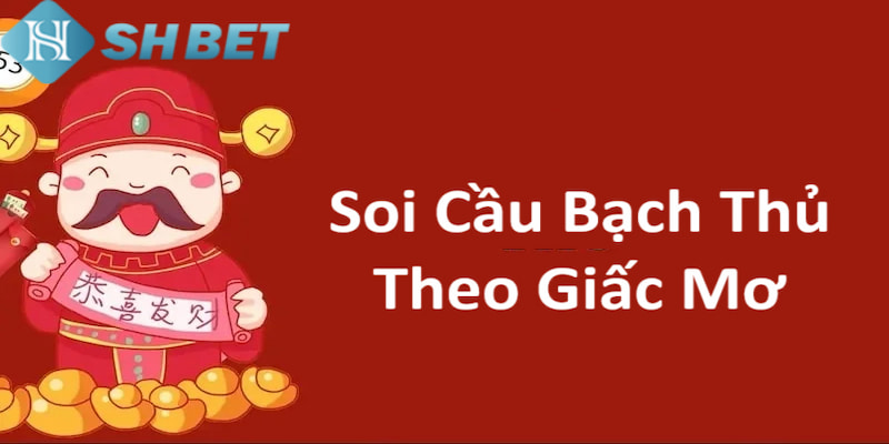 Người chơi có thể giải mã giấc mơ để chọn lựa những con số chính xác